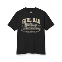 Load image into Gallery viewer, Girl Dad Raising Strong Daughters T-Shirt | Heavyweight Dad Tee
