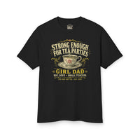 Load image into Gallery viewer, Girl Dad Tea Party T-Shirt | Heavyweight Dad Tee

