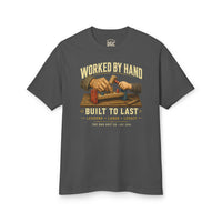 Load image into Gallery viewer, Worked by Hand Built to Last Dad T-Shirt | Heavyweight Workwear Tee
