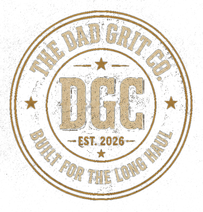 The Dad Grit Co. — DGC — Built for the Long Haul — Est. 2026